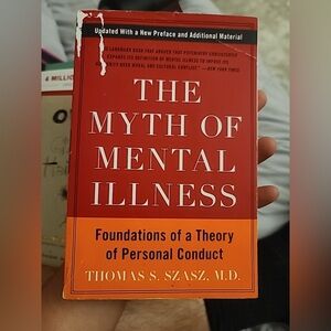 The Myth of Mental Illness
